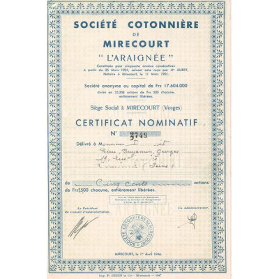 Sté Cotonnière de Mirecourt "L'Araignée" (Certif Nomin 500 F)
