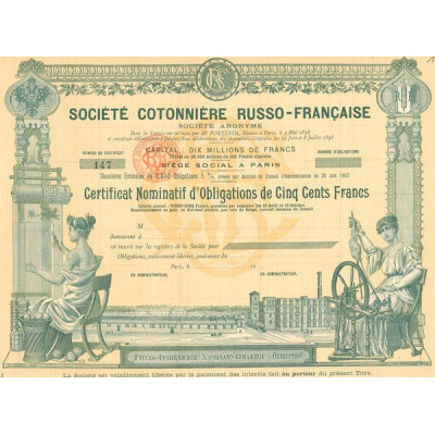 Sté Cotonnière Russo-Française (Certif Nomin Obl 500 F)(Blanquette)