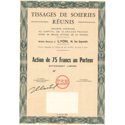 Tissages de Soieries Réunis (Act 75 F)