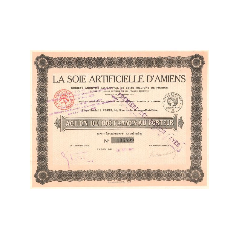 La Soie Artificielle d'Amiens (Act 100 F)