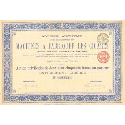 S.A. pour l'Exploitation des Machines à Fabriquer les Cigares (Eureka Française. Brevets Ch.-J Lacoste) (Act Priv 250 F)