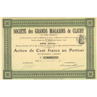 Sté des Grands Magasins de Clichy "Au Bon Pasteur" (Act 100 F)