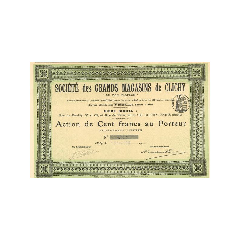 Sté des Grands Magasins de Clichy "Au Bon Pasteur" (Act 100 F)
