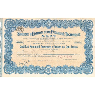 Sté d'Edition et de Publicité Technique S.E.P.T. (CN Provisoire Act 100 F)
