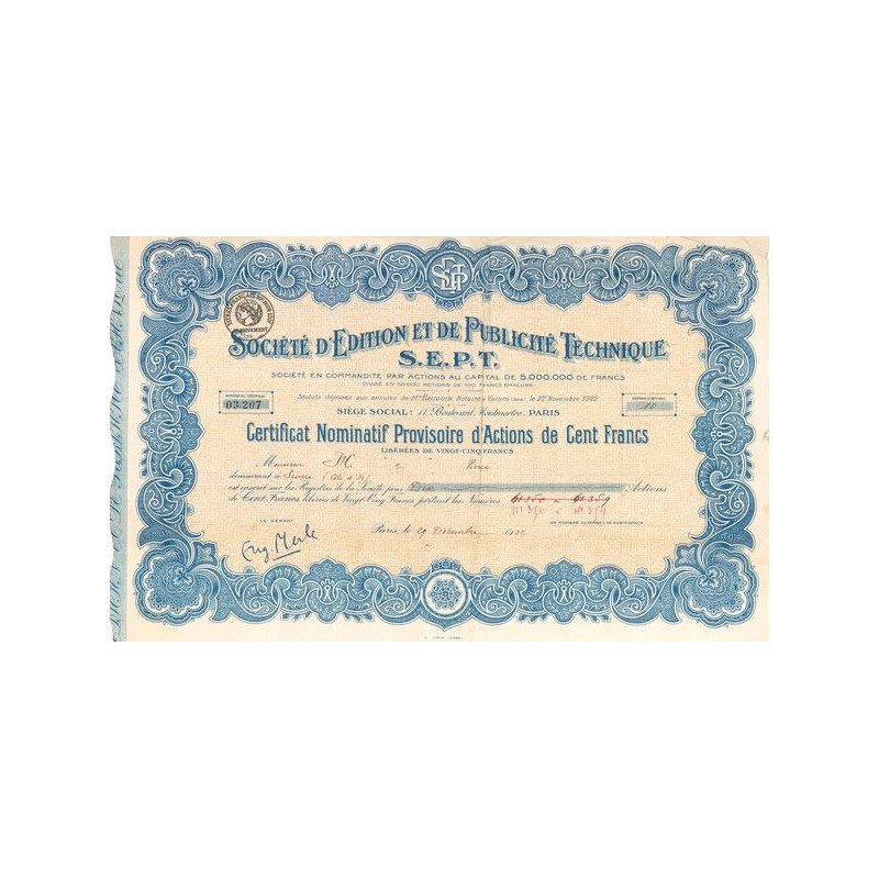 Sté d'Edition et de Publicité Technique S.E.P.T. (CN Provisoire Act 100 F)
