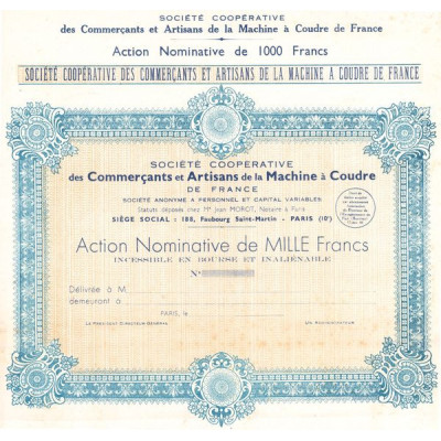 Sté Coopérative des Commerçants et Artisans de la Machine à Coudre de France (Blanquette) (Act Nomin 1000 F)