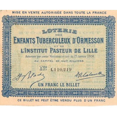 Loterie des Enfants Tuberculeux d'Ormesson et l'Institut Pasteur de Lille (Billet 01 F)