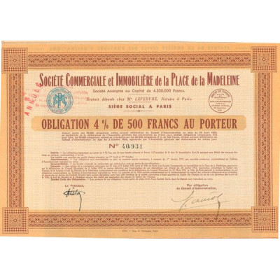 Sté Commerciale et Immobilière de la Place de la Madeleine (Obl 4% 500 F)