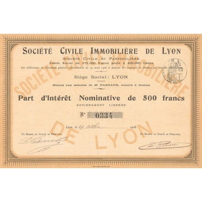 Sté Civile Immobilière de Lyon (Part Nomin 500 F)
