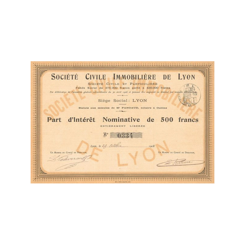 Sté Civile Immobilière de Lyon (Part Nomin 500 F)
