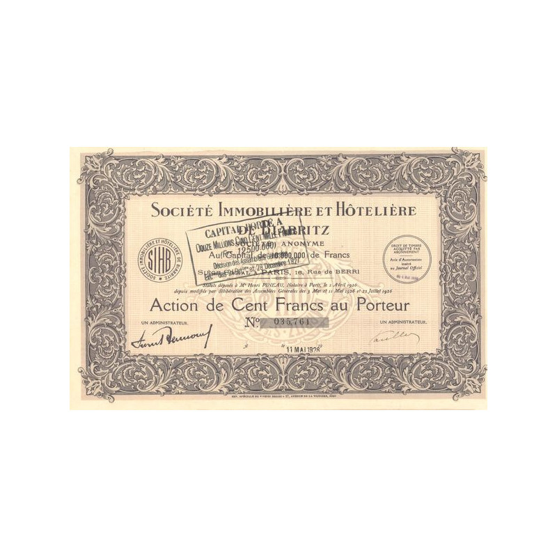 Sté Immobilière et Hôtelière de Biarritz (Act 100 F)