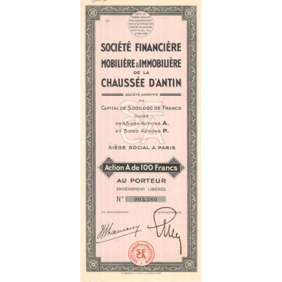 Sté Financière Mobilière & Immobilière de la Chaussée d'Antin (Act A 100 F)
