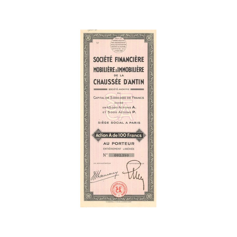 Sté Financière Mobilière & Immobilière de la Chaussée d'Antin (Act A 100 F)