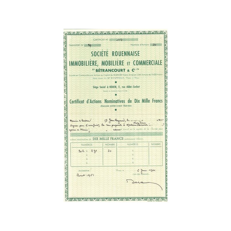 Sté Rouennaise Immobilière. Mobilière et Commerciale "Bétrancourt & Cie" (Certif Act 10000 F)