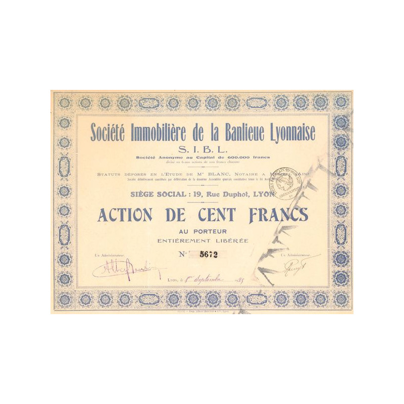 Sté Immobilière de la Banlieue Lyonnaise S.I.B.L. (Act 100 F)