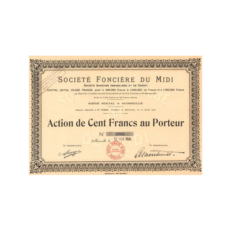 Sté Foncière du Midi (Act 100 F)