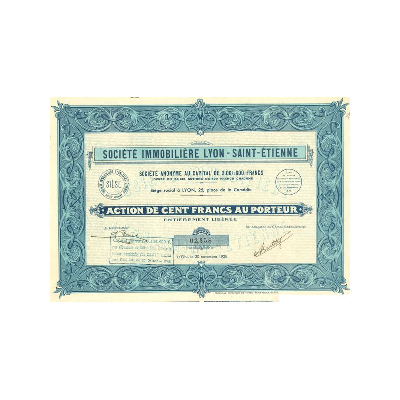 Sté Immobilière Lyon-Saint-Etienne (Act 100 F)