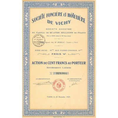 Sté Foncière et Hôtelière de Vichy (Act 100 F) (1925)