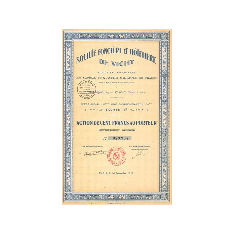 Sté Foncière et Hôtelière de Vichy (Act 100 F) (1925)