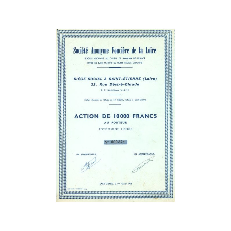 S.A. Foncière de la Loire (Act 10000 F)