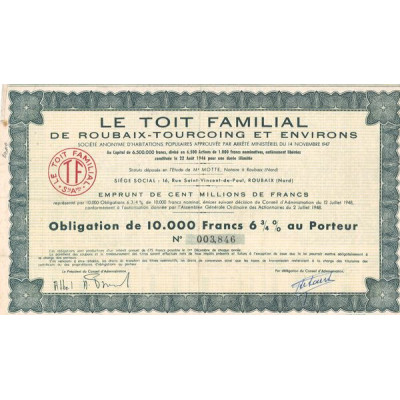 Le Toit Familial de Roubaix-Tourcoing et Environs (Obl 10000 F 6% 3/4)