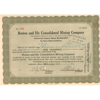 Boston and Ely Consolidated Mining Cy (Titre 100 Act 1$)