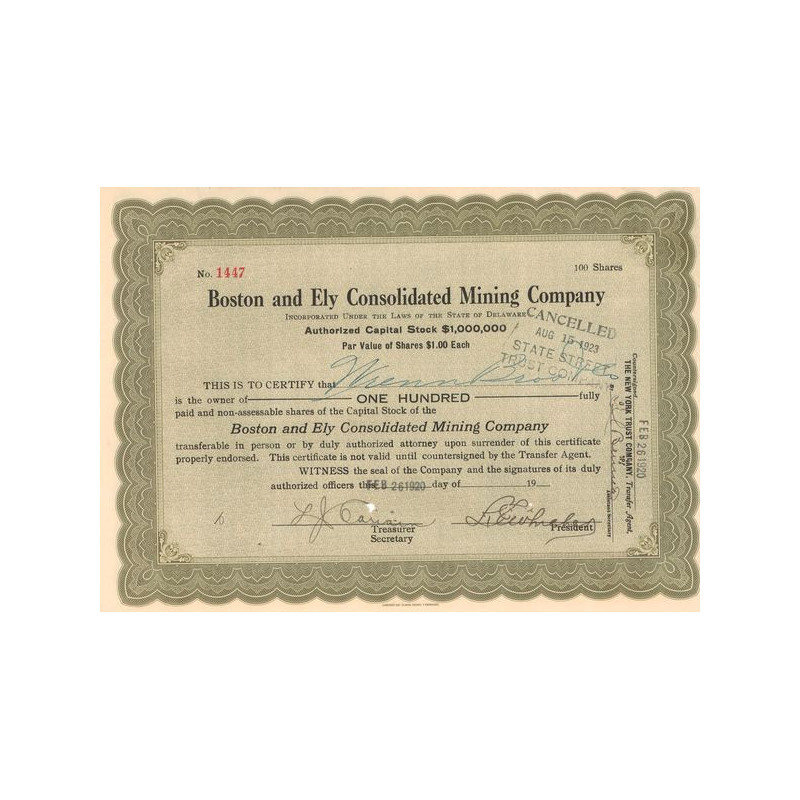 Boston and Ely Consolidated Mining Cy (Titre 100 Act 1$)