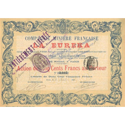 Cie Minière Française de la Eureka (Anonyme)(Act 500 F)