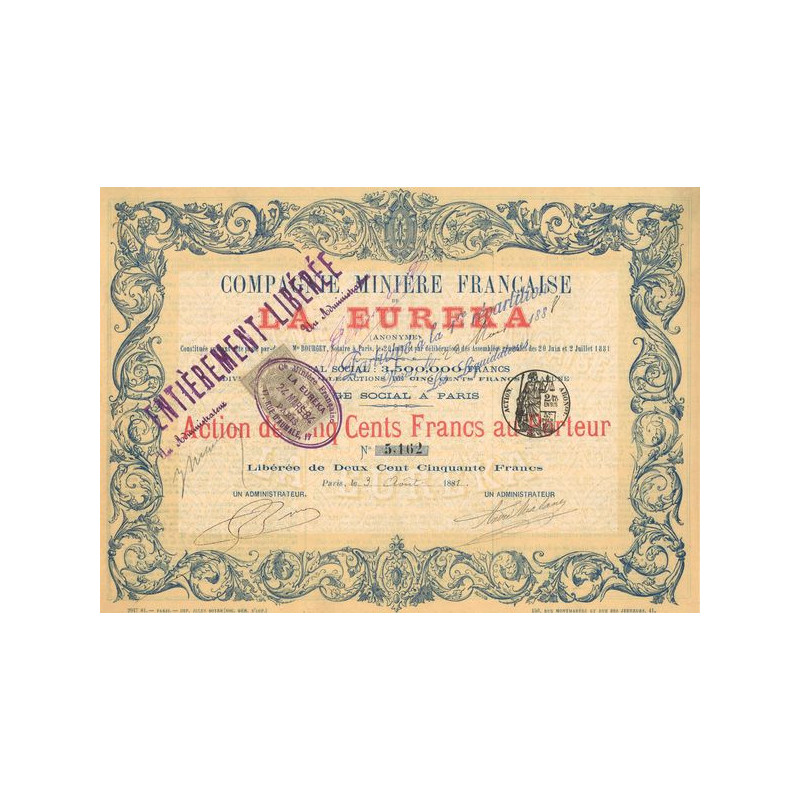 Cie Minière Française de la Eureka (Anonyme)(Act 500 F)