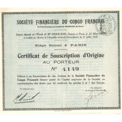 Sté Financière du Congo Français (Certif de Souscription d'Origine)
