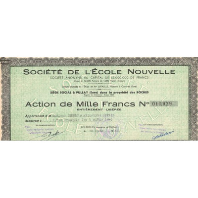 Sté de l'Ecole Nouvelle (Certif Nomin de 1000F)(Modele 1)