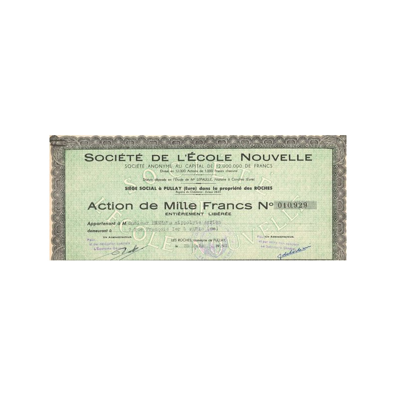 Sté de l'Ecole Nouvelle (Certif Nomin de 1000F)(Modele 1)