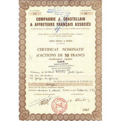 Cie J.Chastellain & Affreteurs Français Associés (Certif Nomin de 50NF)