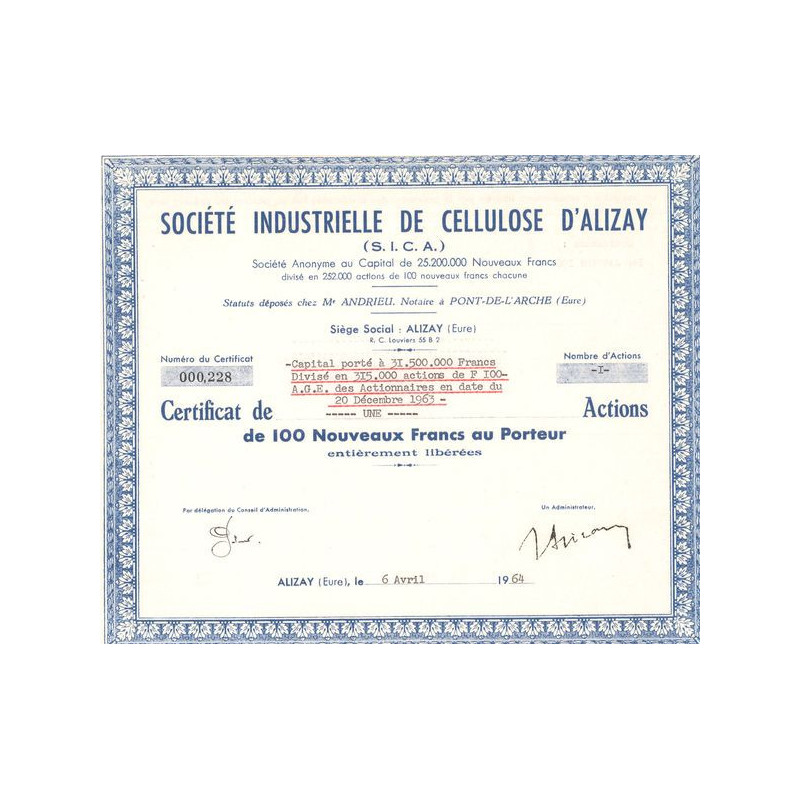 Sté Industrielle de Cellulose d'Alizay (Certif Nomin de 100NF)