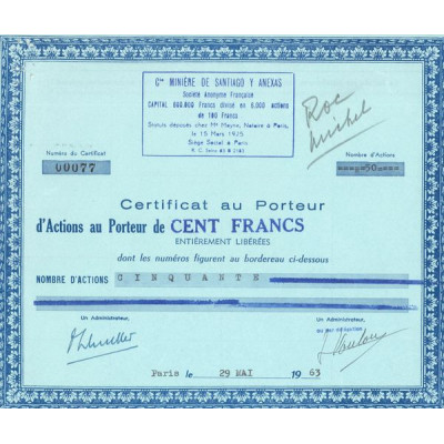 Cie Minière de Santiago y Anexas (Certif Nomin de 100F)