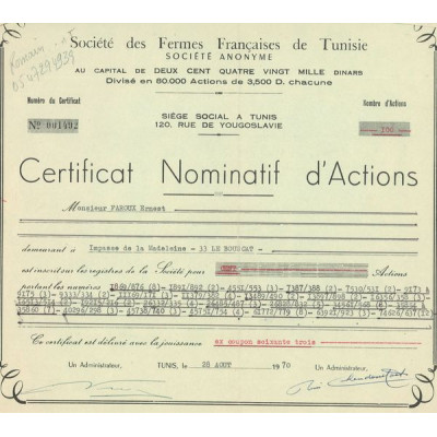 Sté des Fermes Françaises de Tunisie (Certif Nomin 100 Act)