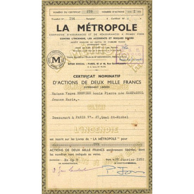 La Métropole Cie d'Assrances et de Réassurances à Primes Fixes Contre les l'Incendie (Certif Nomin Act 2000 F)