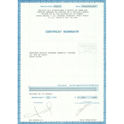 Sté des Plantations d'Heveas de Xuan-Loc (Certif Nomin Act 40 F)