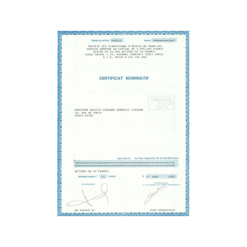 Sté des Plantations d'Heveas de Xuan-Loc (Certif Nomin Act 40 F)