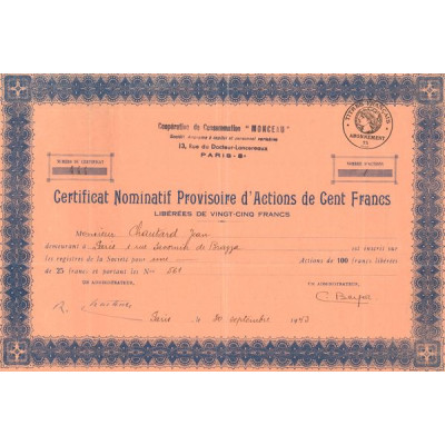 Coopérative de Consommation "Monceau" - 1943 (Certif Nomin Provisoire d'Act 100 F)