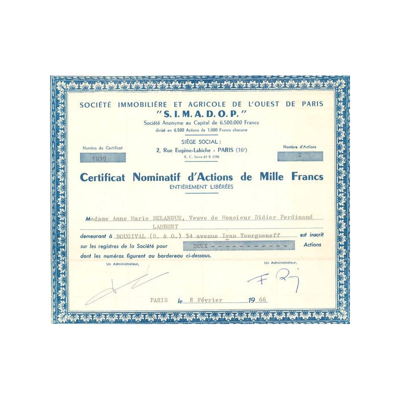 Sté Immobilière et Agricole de l'Ouest de Paris "S.I.M.A.D.O.P." (CN Act 1000F)
