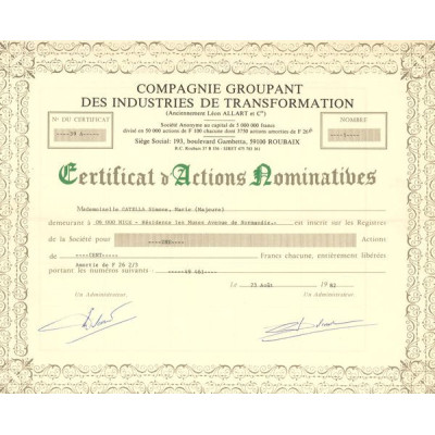 Cie Groupant des Industries de Transformation (Anc Léon ALLART et Cie) (CN Act 100F)