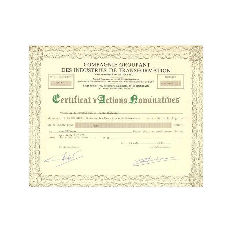 Cie Groupant des Industries de Transformation (Anc Léon ALLART et Cie) (CN Act 100F)