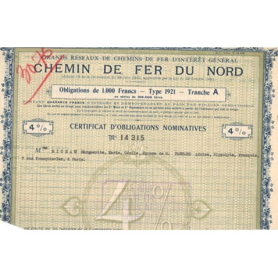 Grands Réseaux de Chemins de Fer d'Intérêt Général - Chemin de Fer du Nord (CN Obl 4% 1000F)