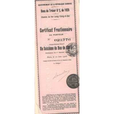 Gvt de la République Chinoise Chemin de Fer Lung-Tsing-U-Haï - Bon du Trésor 8 % de 1925 (Certif Frac 1/16 de 500F)
