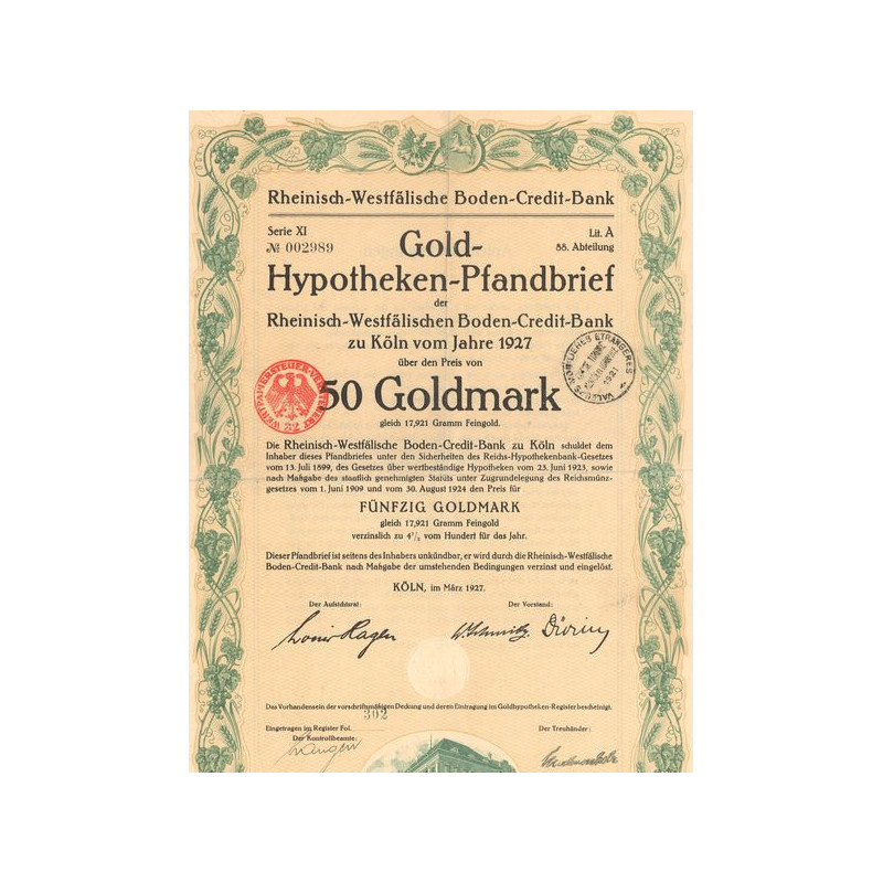 Gold Hypotheken Pfandbrief der Rheinish Westfalischen Boden Credit Bank zu Koln vom Jahre 1927 (Act 50 GoldMark)
