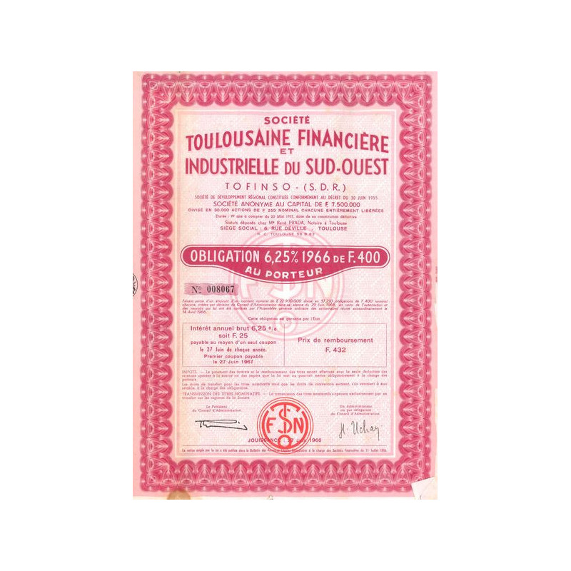 Sté Toulousaine Financière et Industrielle du Sud-Ouest (Obl 6.25% 1966 400 F)