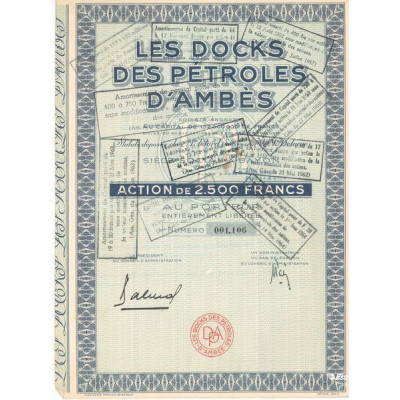 Les Docks des Pétroles d'Ambès (Act 2500 F)