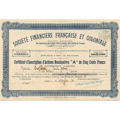 Sté Financière Française et Coloniale (CN Act A 500 F)