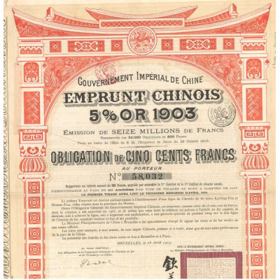 Gvt Impérial de Chine - Emprunt Chinois 5% OR 1903 (Obl 500 F)